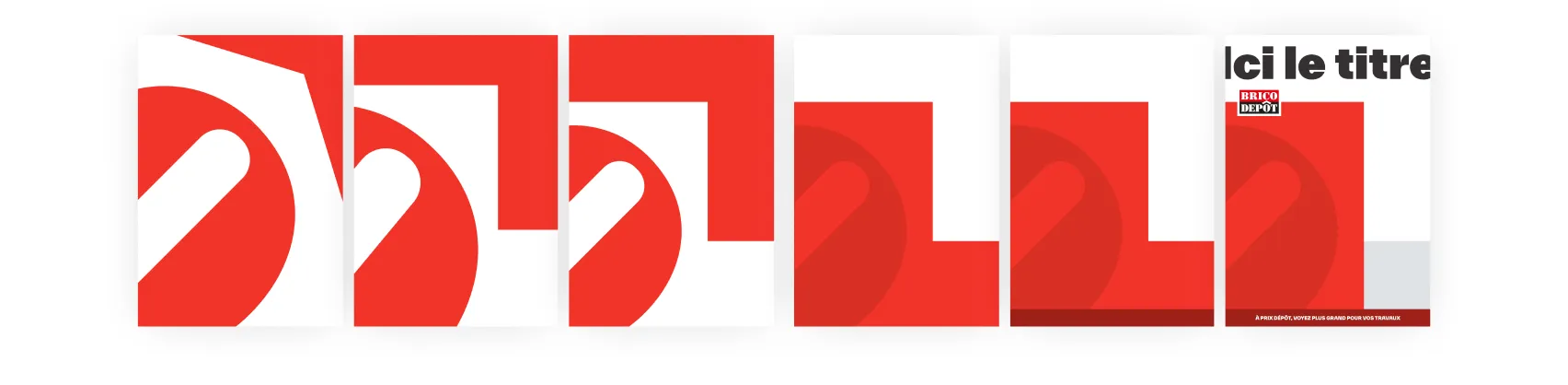 Strip of red and white frames showing how the ô of the logo becomes a graphic device, Brico Dépôt identity