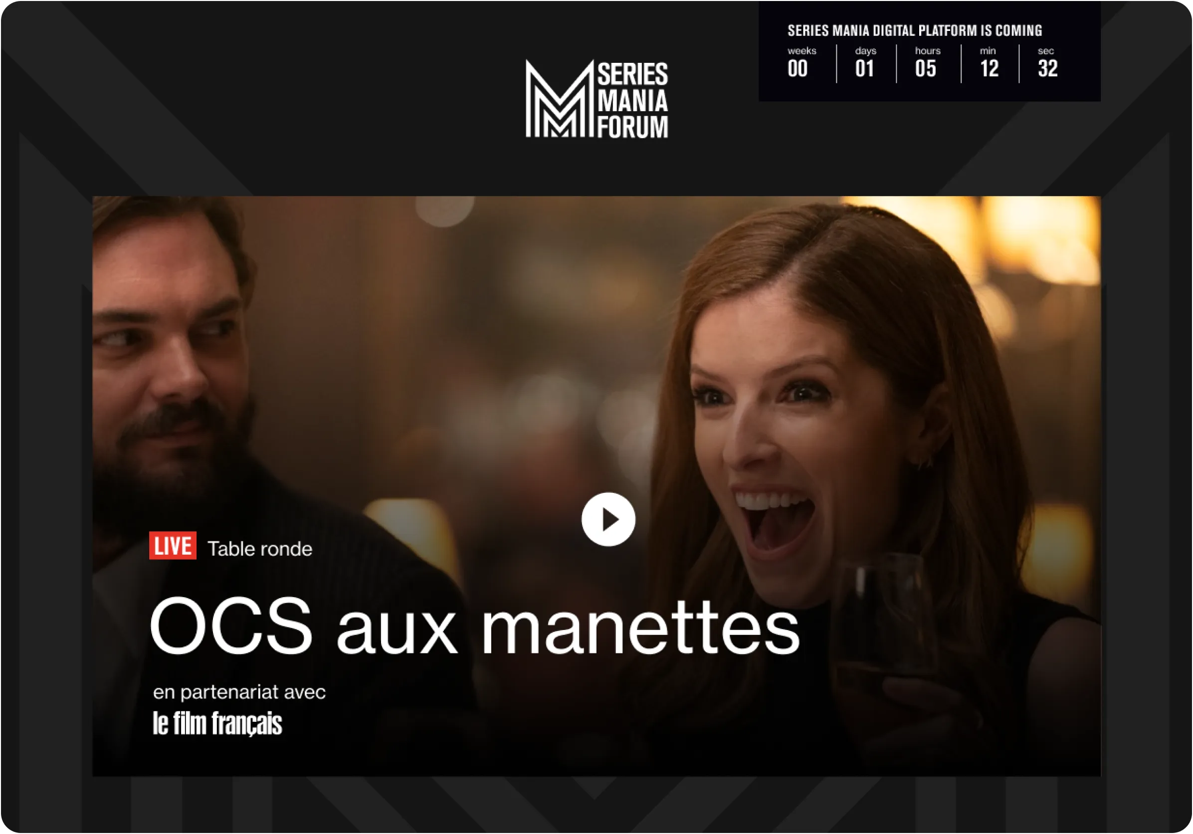 Séries Mania Forum live page, a round table video titled OCS aux manettes under a countdown