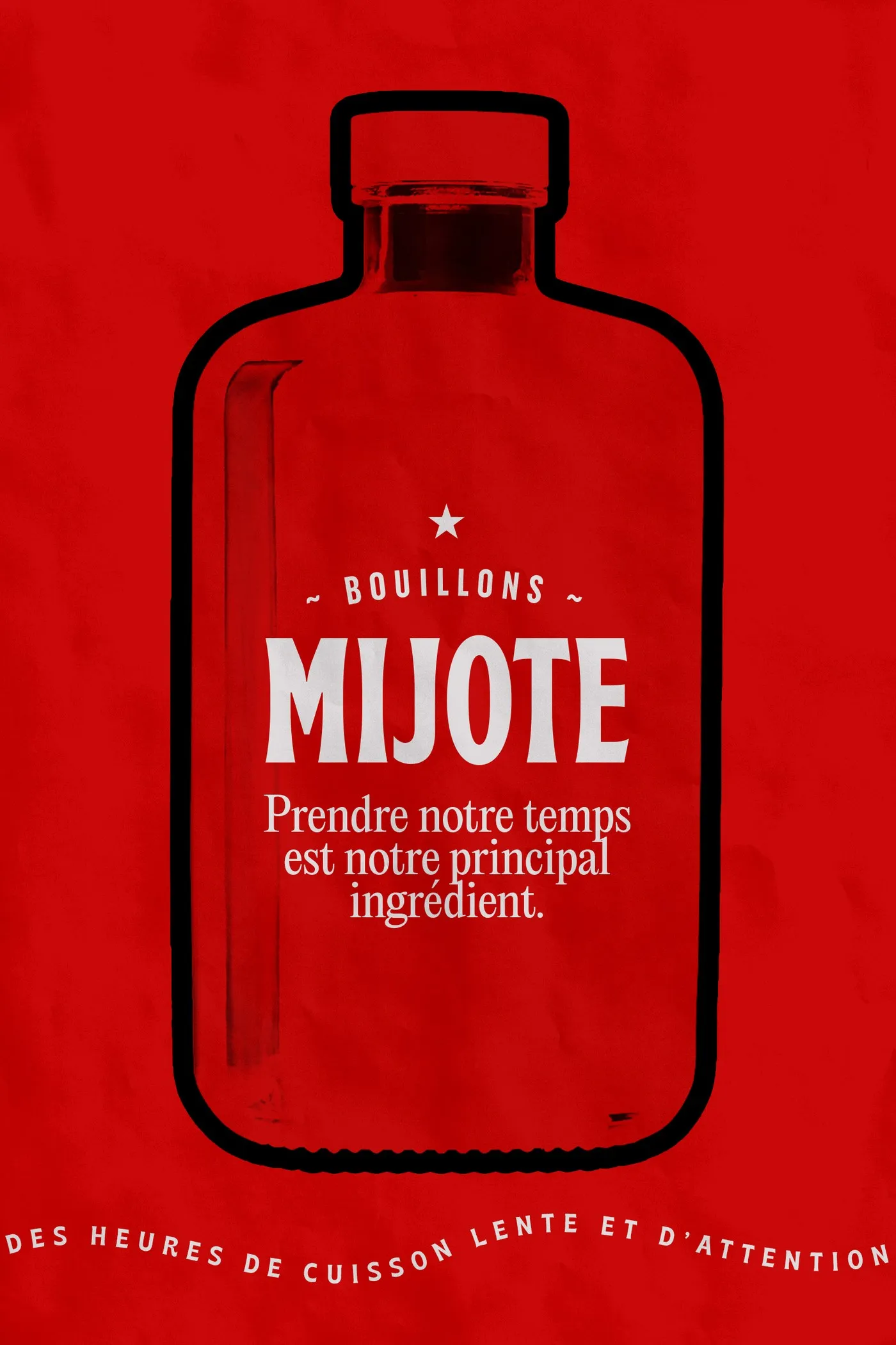Red Mijote poster with a bottle outline and the line Prendre notre temps est notre principal ingrédient